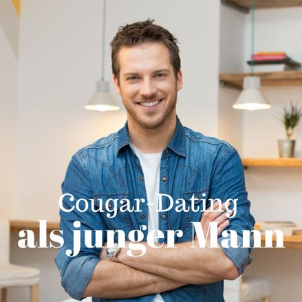Cougar-Dating als Mann
